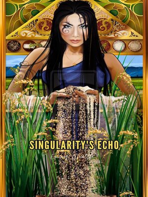 cover image of Singularity's Echo